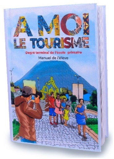 A moi le tourisme, manuel scolaire destiné aux écoliers de 5ème et 6ème primaire en RDC