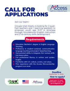 CALL FOR APPLICATIONS: ENGLISH TEACHERS & ASSISTANT TEACHER (The English Access Program DRC) Groupe Utalii Kwetu